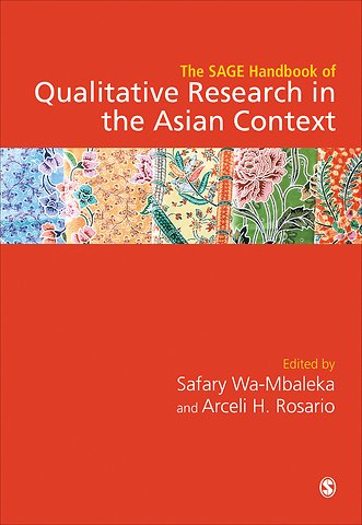 The SAGE Handbook of Qualitative Research in the Asian Context