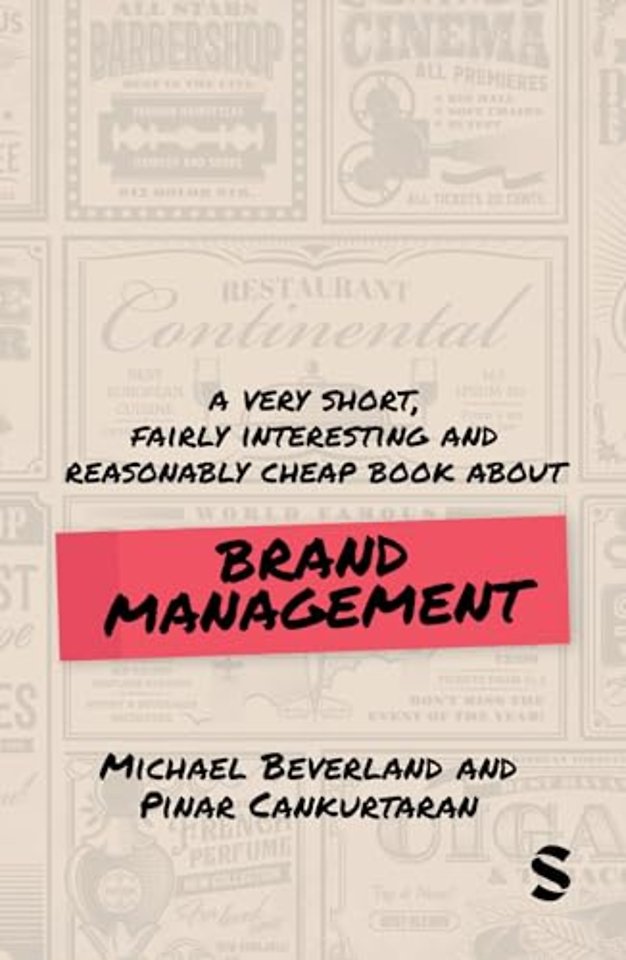 A Very Short, Fairly Interesting and Reasonably Cheap Book about Brand Management