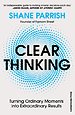 Clear Thinking Clear Thinking