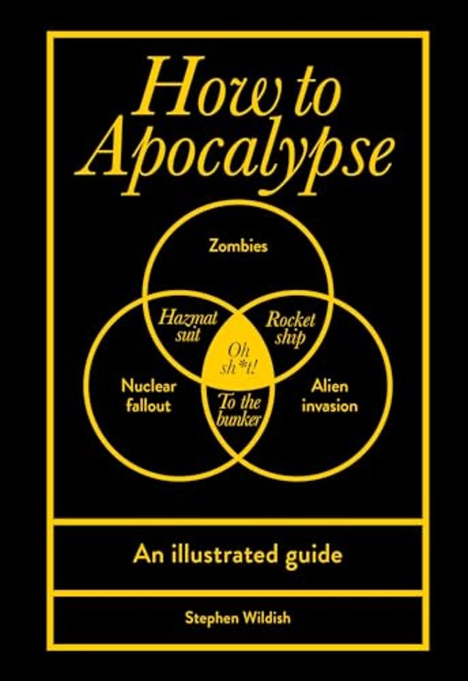 How to Apocalypse