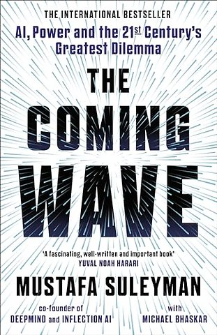 The Coming Wave