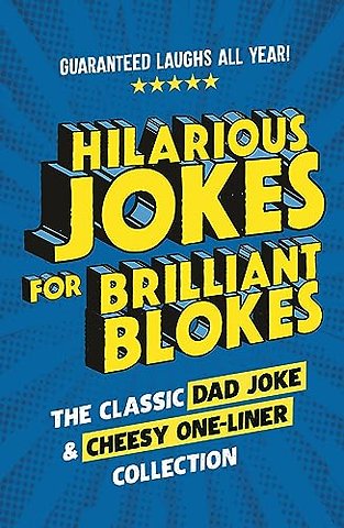 Hilarious Jokes for Brilliant Blokes