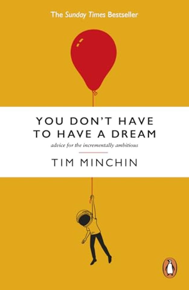You Don't Have To Have A Dream