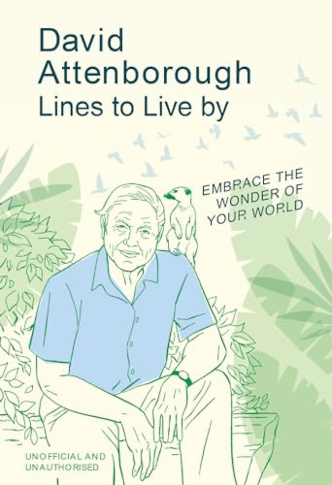 David Attenborough Lines to Live By