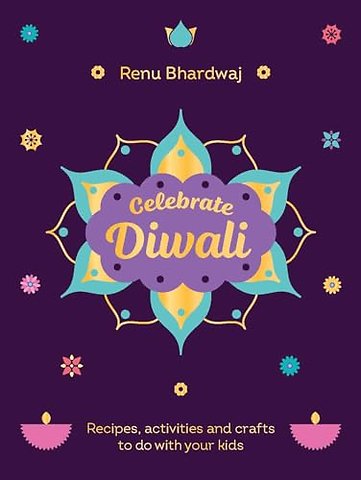 Celebrate Diwali