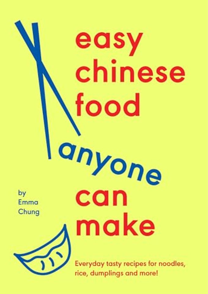 Easy Chinese Food Anyone Can Make