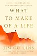What to Make of a Life