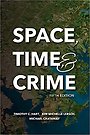 Space, Time, and Crime