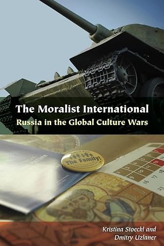 The Moralist International – Russia in the Global Culture Wars