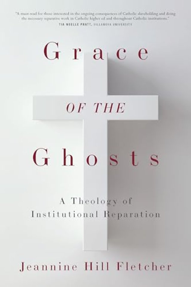 Grace of the Ghosts – A Theology of Institutional Reparation