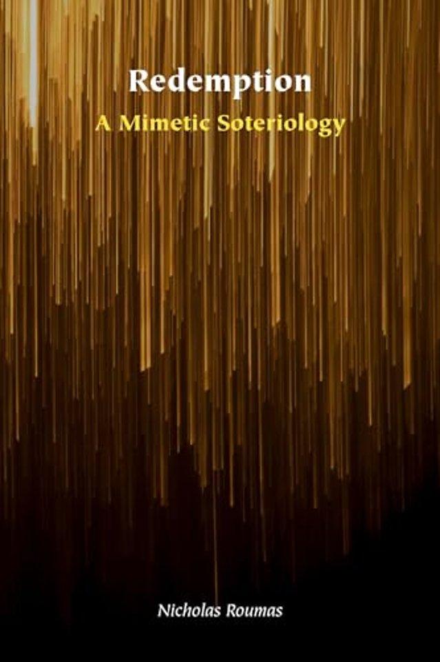 Redemption – A Mimetic Soteriology