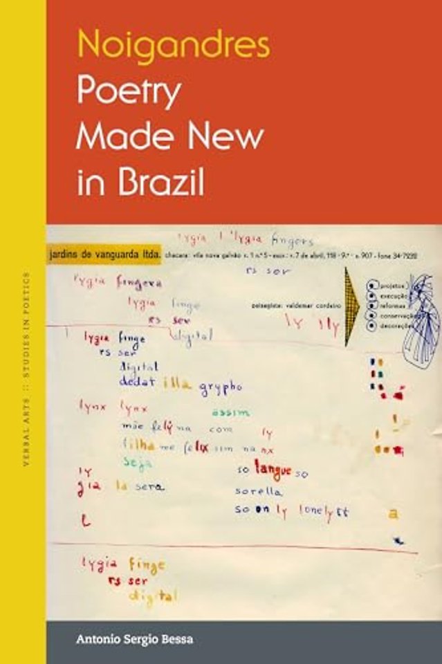 Noigandres – Poetry Made New in Brazil