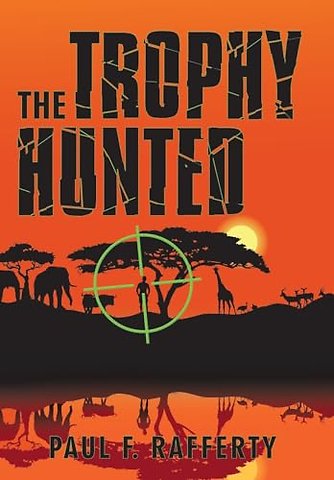 The Trophy Hunted