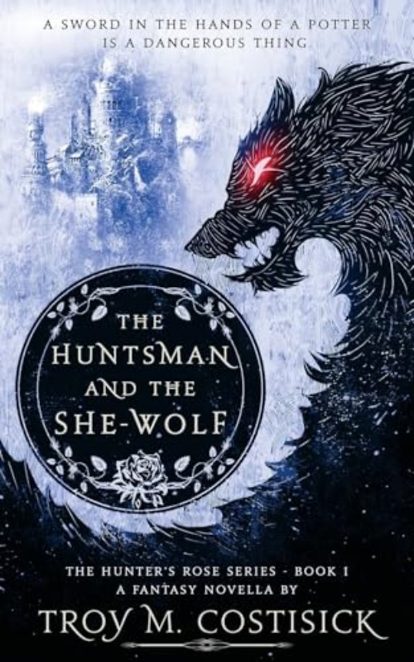 The Huntsman and the She-Wolf