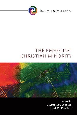 The Emerging Christian Minority