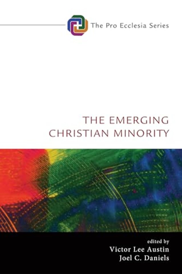 The Emerging Christian Minority