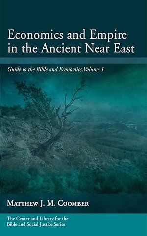 Economics and Empire in the Ancient Near East