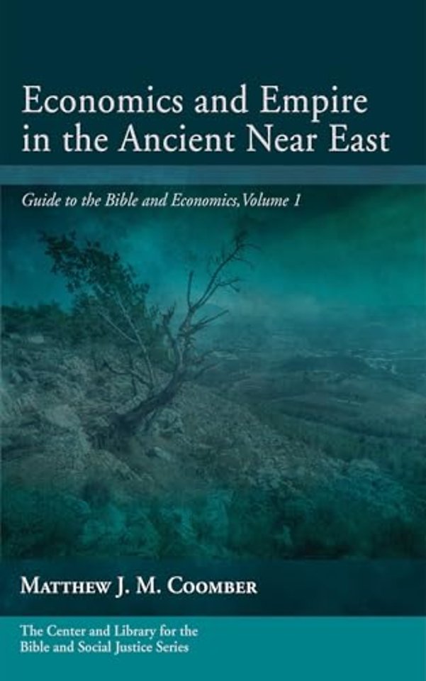 Economics and Empire in the Ancient Near East