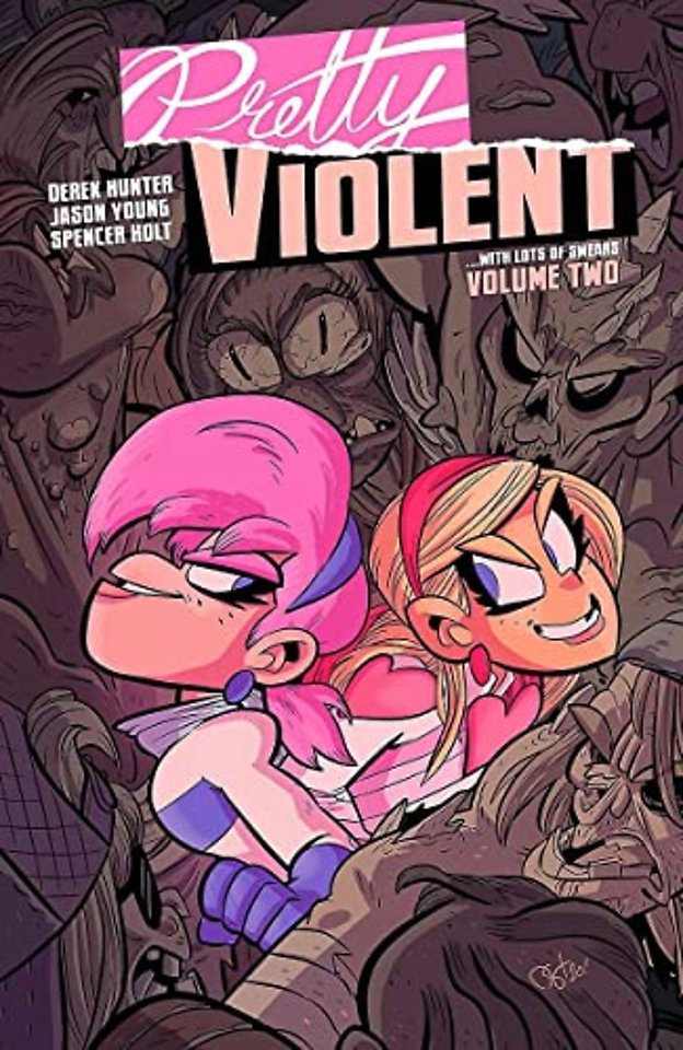 Pretty Violent, Volume 2