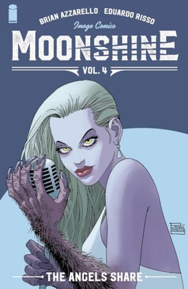 Moonshine, Volume 4: The Angel's Share