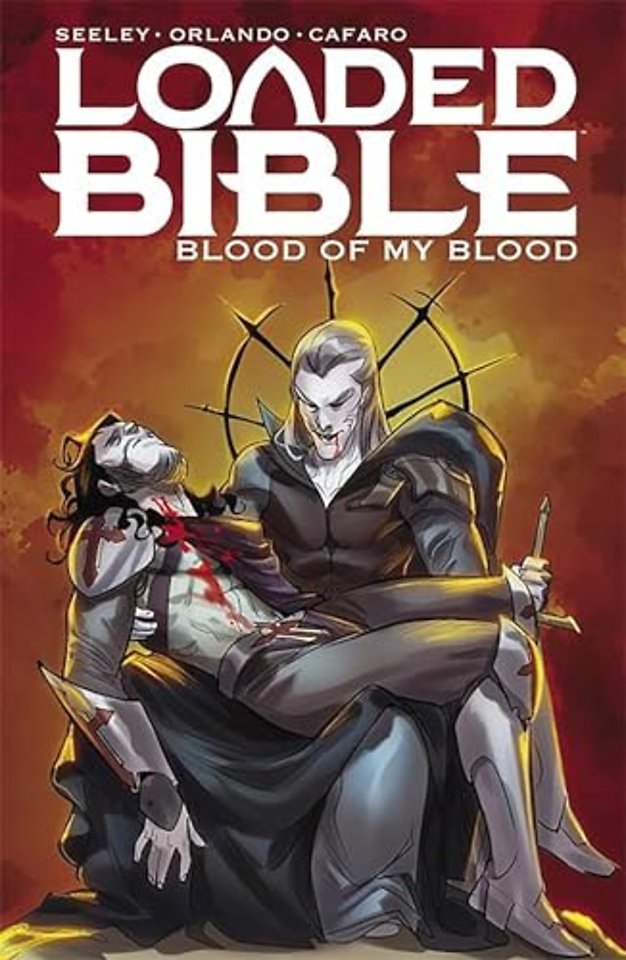 Loaded Bible, Volume 2: Blood of My Blood