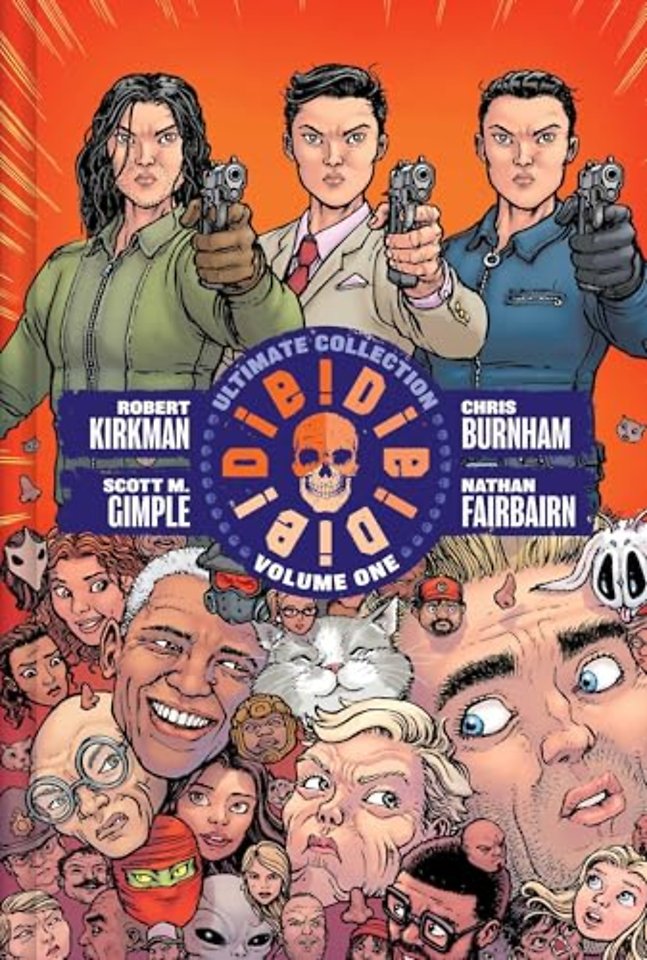 DIE! DIE! DIE! DELUXE HARDCOVER