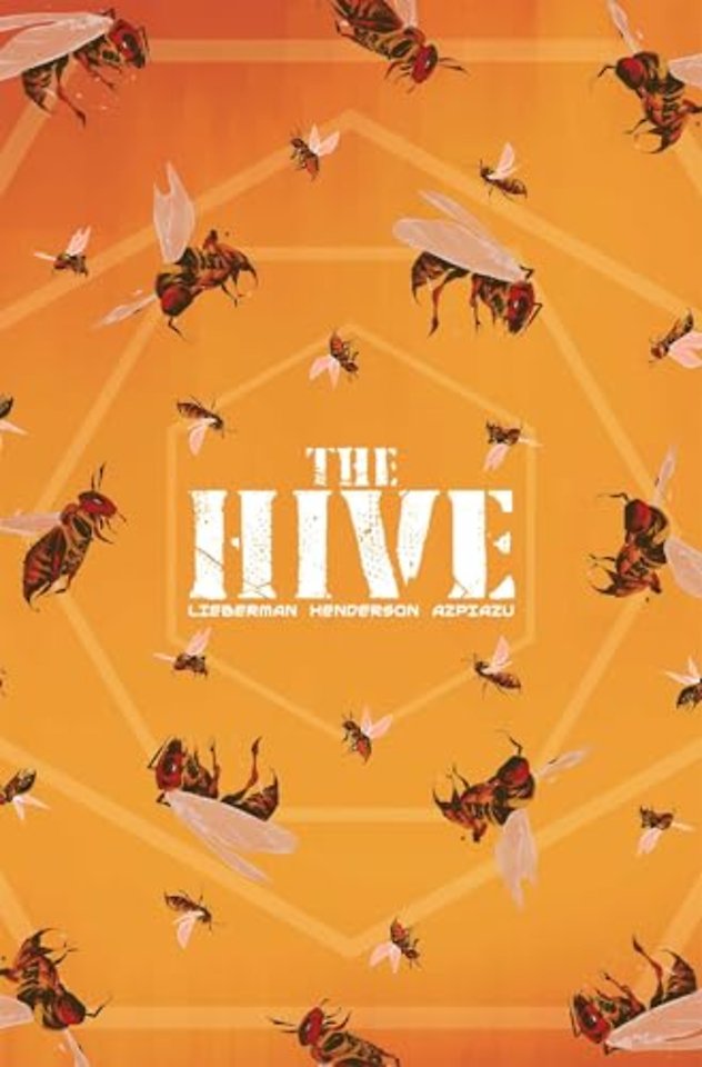 THE HIVE VOL 01