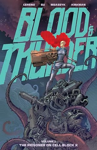 Blood & Thunder Vol. 1