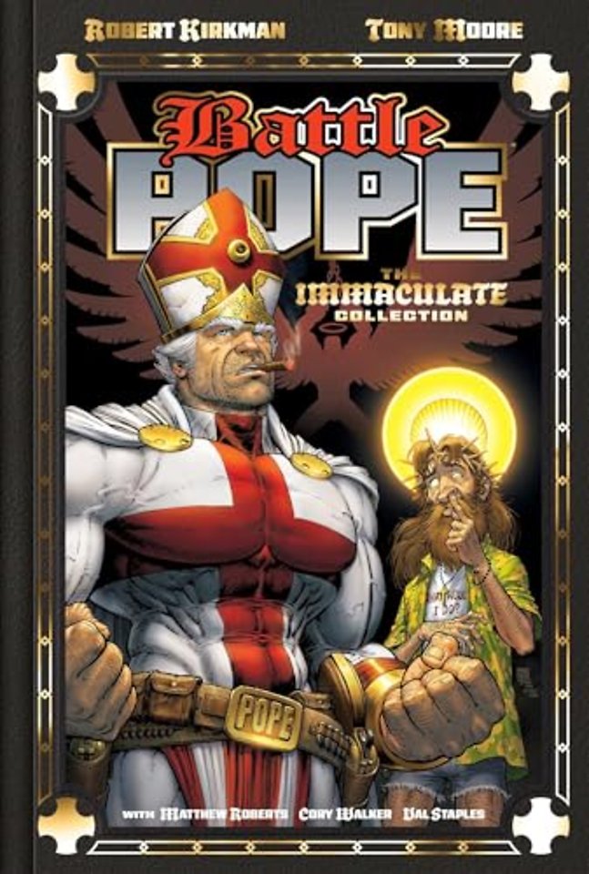 Battle Pope 25th Anniversary Deluxe Hardcover: The Immaculate Collection