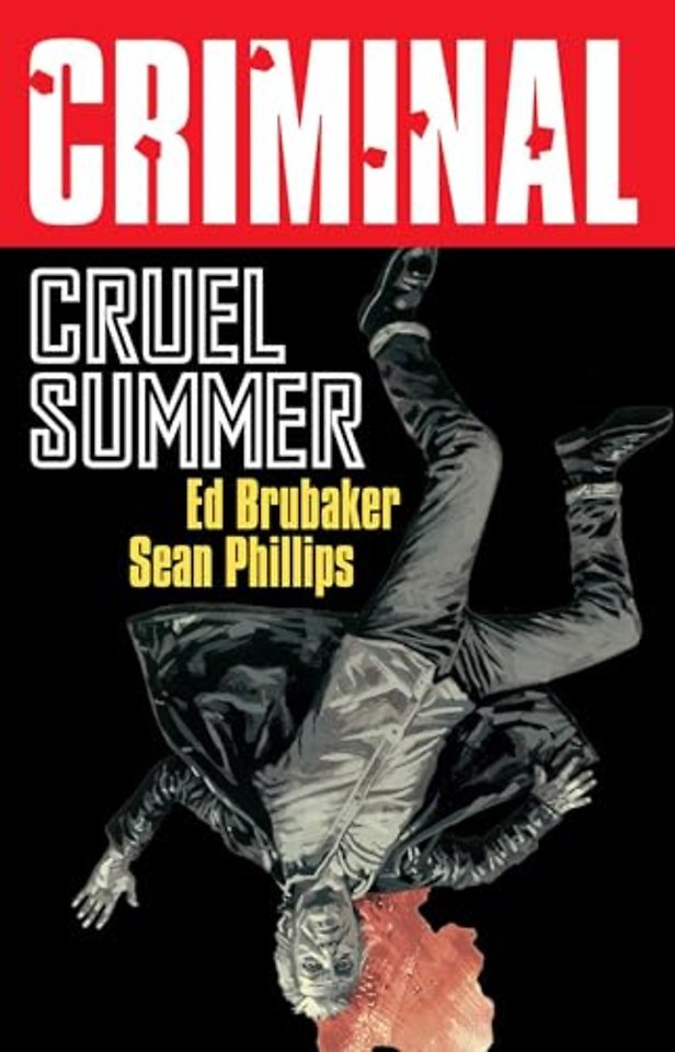 Criminal Volume 10: Cruel Summer (New Edition)