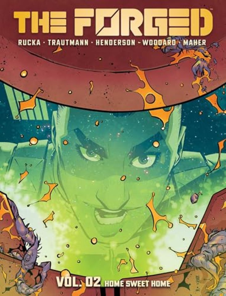 The Forged Volume 2: Home Sweet Home