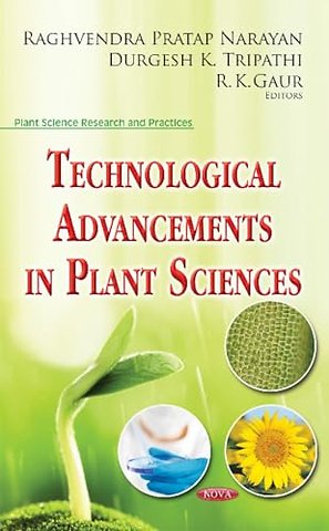 Technological Advancements in Plant Sciences