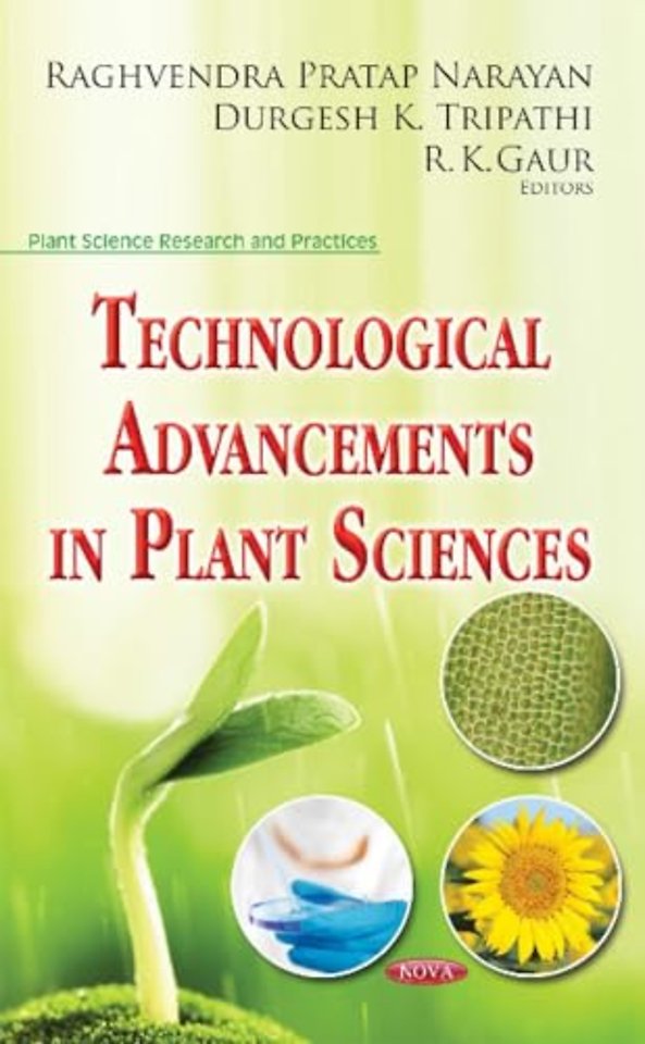 Technological Advancements in Plant Sciences
