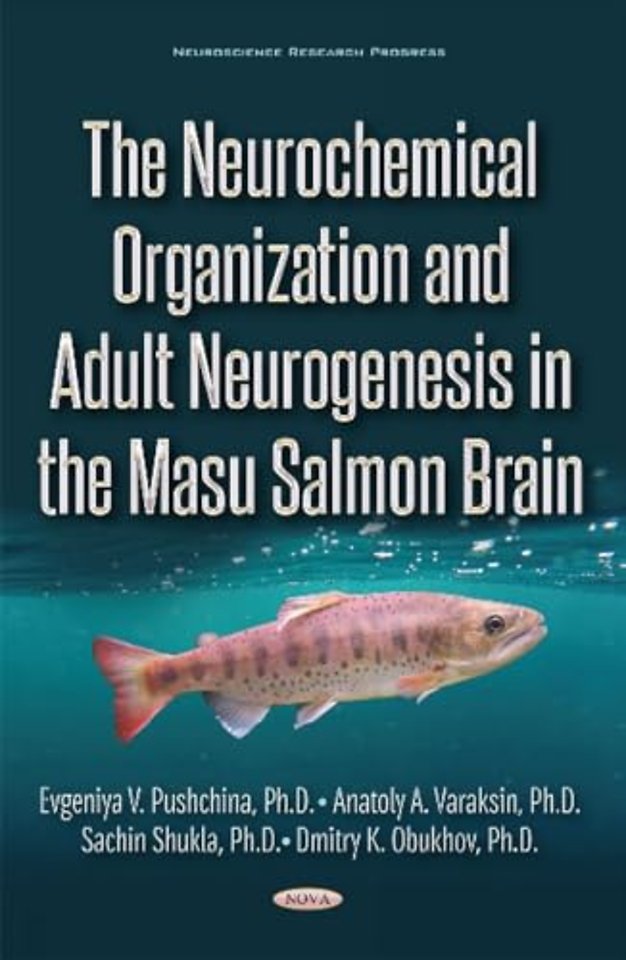 The Neurochemical Organization and Adult Neurogenesis in the Masu Salmon Brain