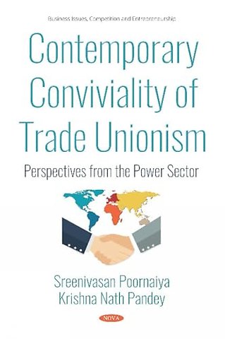 Contemporary Conviviality of Trade Unionism