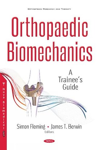 Orthopaedic Biomechanics