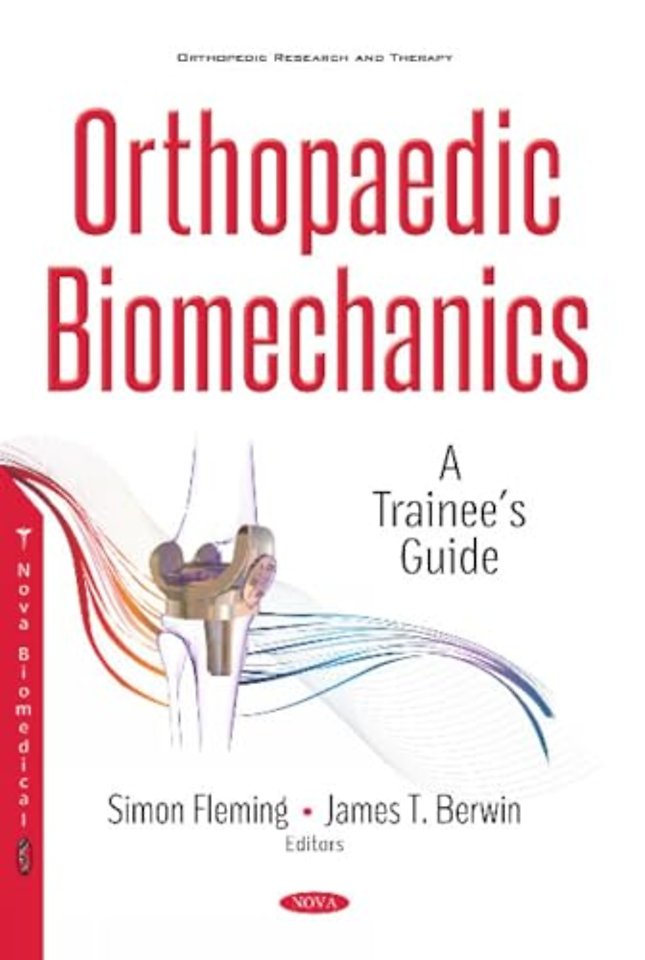 Orthopaedic Biomechanics
