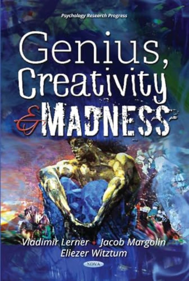 Genius, Creativity & Madness