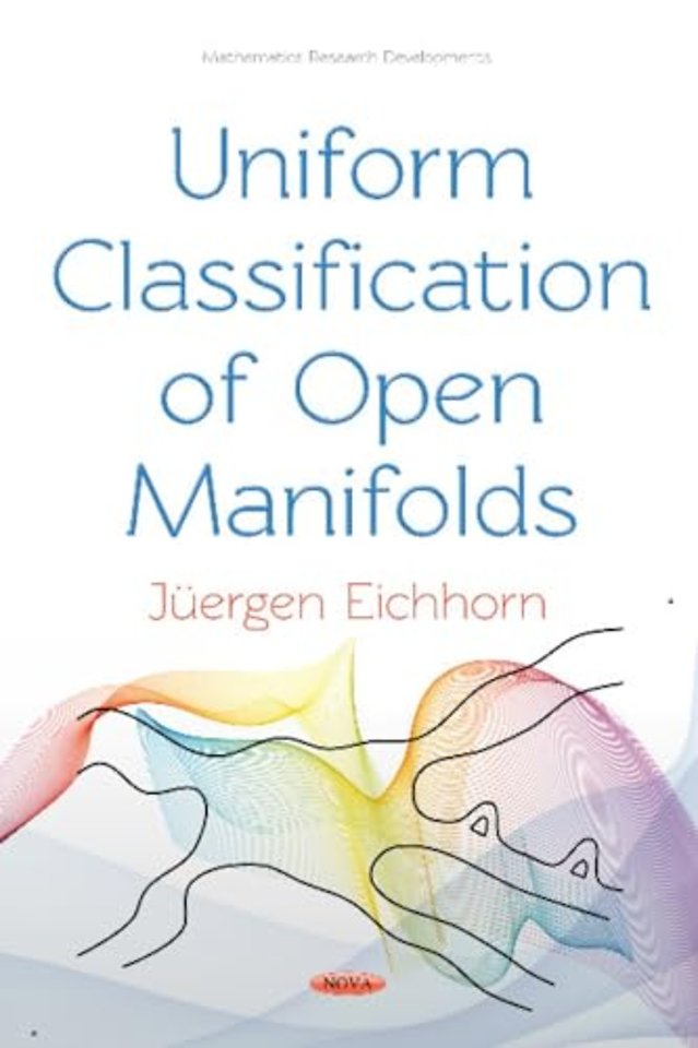 Uniform Classification of Open Manifolds