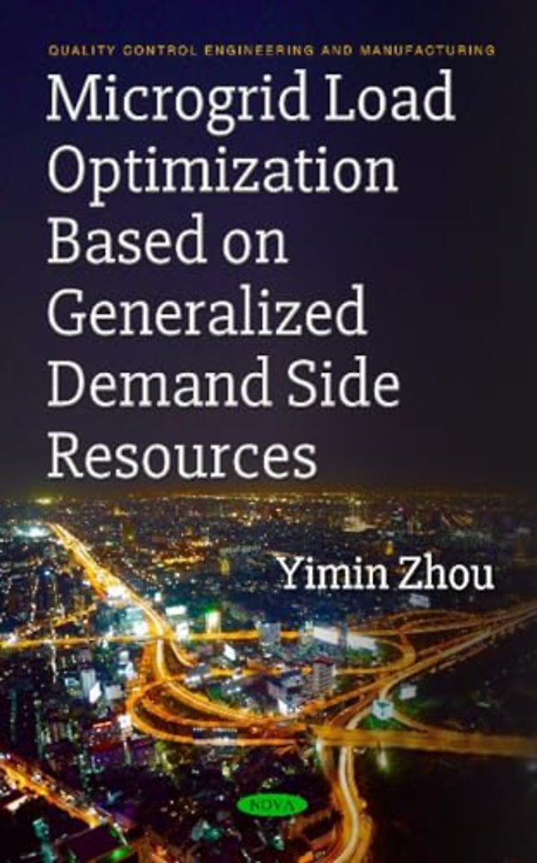 Microgrid Load Optimization Based on Generalized Demand Side Resources