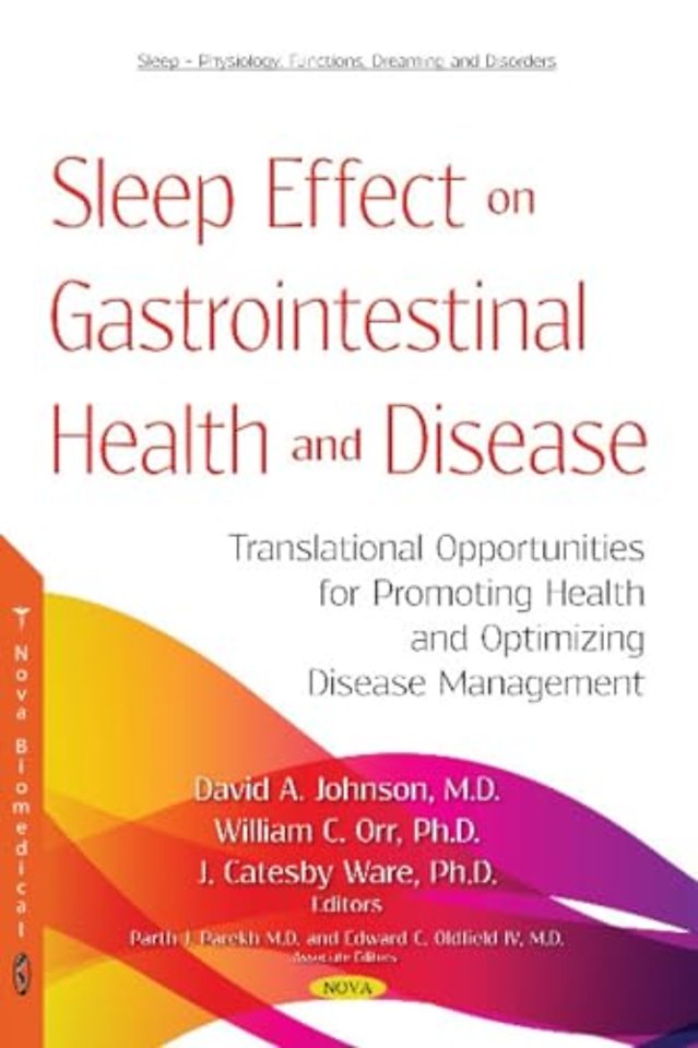 Sleep Effect on Gastrointestinal Health and Disease