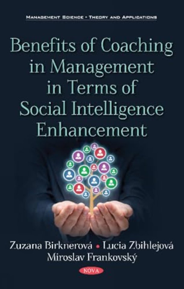 Benefits of Coaching in Management in Terms of Social Intelligence Enhancement