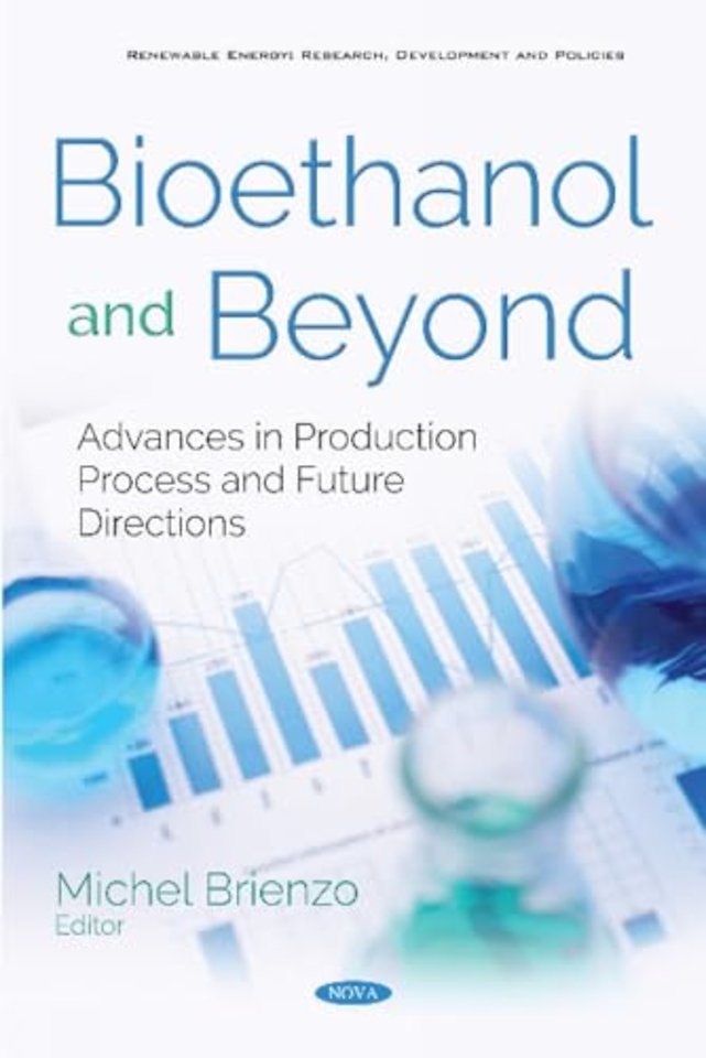 Bioethanol and Beyond