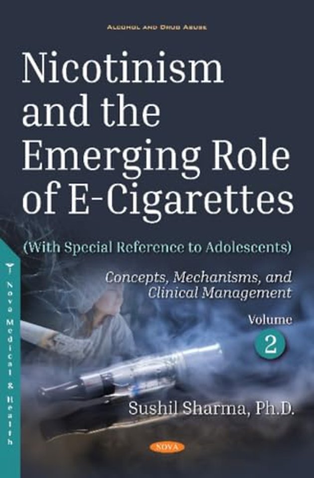 Nicotinism and the Emerging Role of E-Cigarettes (With Special Reference to Adolescents)