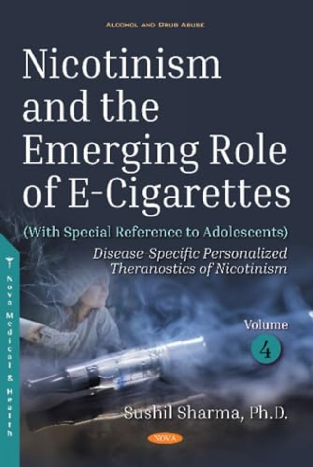 Nicotinism and the Emerging Role of E-Cigarettes (With Special Reference to Adolescents)