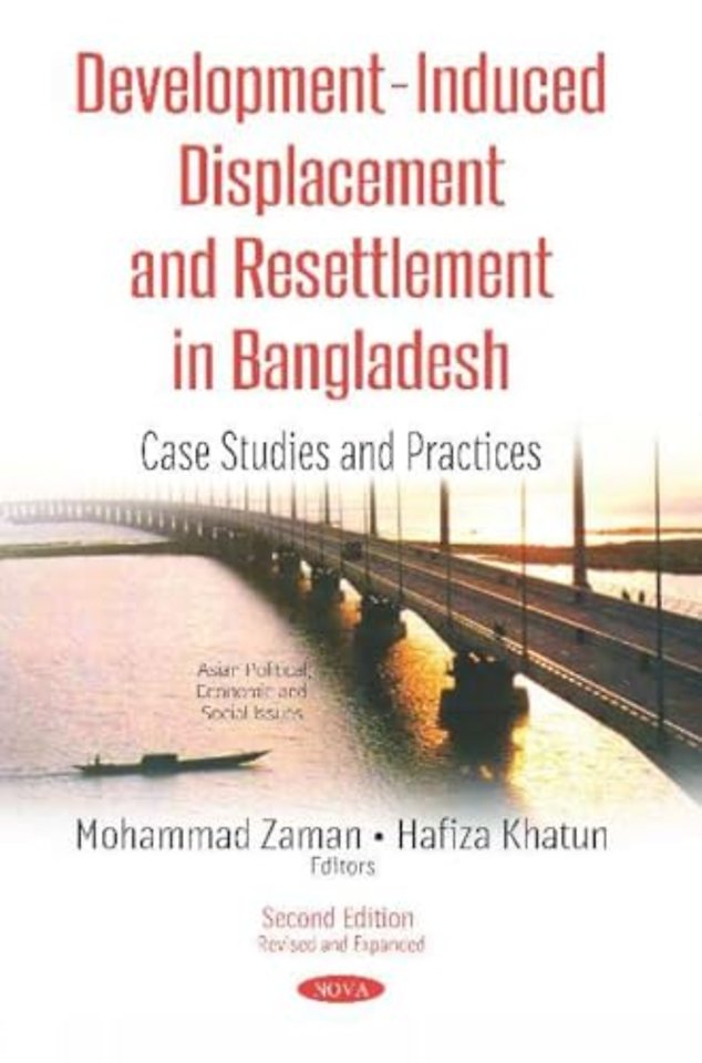 Development-Induced Displacement and Resettlement in Bangladesh