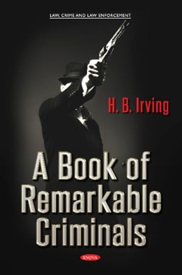 A Book of Remarkable Criminals