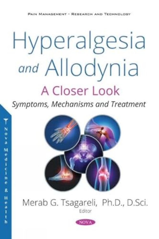 Hyperalgesia and Allodynia