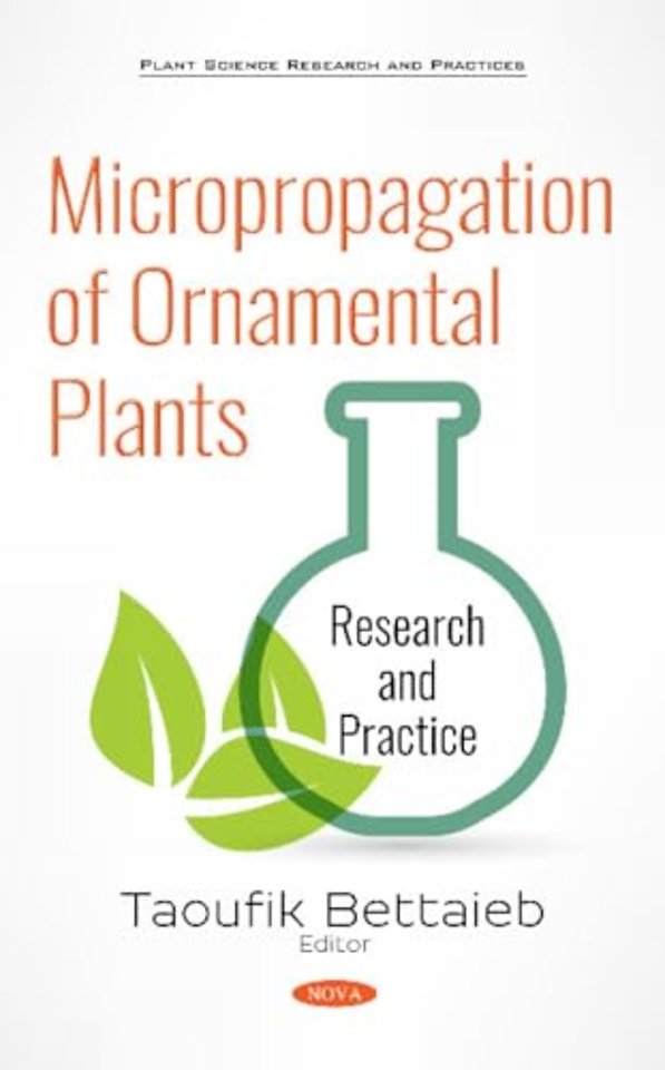 Micropropagation of Ornamental Plants