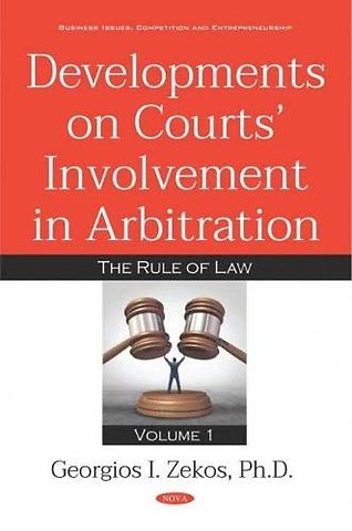 Developments on Courts Involvement in Arbitration